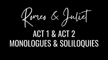 Preview of Romeo and Juliet Monologue and Soliloquy Activity for Acts 1 and 2
