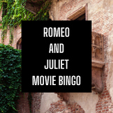 Romeo and Juliet Movie Bingo