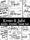 Romeo and Juliet - Name Tags, Quotes, Posters - 36 Pages!