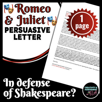 Preview of Romeo and Juliet Persuasive Letter Final Writing | In Defense of Shakespeare?