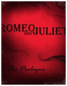 Preview of Romeo and Juliet Prologue