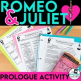 Romeo and Juliet Prologue Annotation and Writing Activity