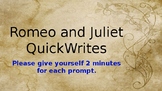 Romeo and Juliet Quickwrites