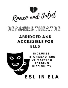 Preview of Shakespeare's Romeo and Juliet- Readers Theatre- Abridged and Accessible -ESL