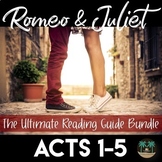 Romeo and Juliet Reading Guide Bundle Acts 1-5