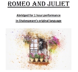 Romeo and Juliet Script Abridged 1 Hour