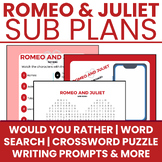 Romeo and Juliet Unit Sub Plans- Word Search/Crossword/Wri
