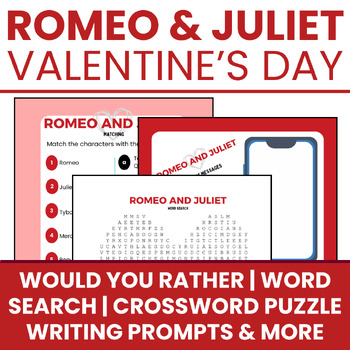 Preview of Romeo and Juliet Valentine's Day Activities- Word Search/Crossword/Writing Unit
