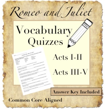 Preview of Romeo and Juliet Vocabulary Quizzes