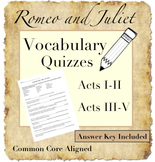 Romeo and Juliet Vocabulary Quizzes