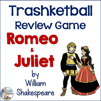 Preview of Romeo and Juliet by William Shakespeare Trashketball Review Game