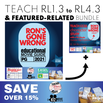 Preview of Ron's Gone Wrong & Teach Character Study (CCSS RL1.3 - 4.3) | Bundle | SAVE 15%