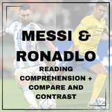 Ronadlo and Messi: Reading Comprehension/Compare and Contrast