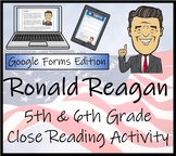 Ronald Reagan Close Reading Activity Digital & Print | 5th