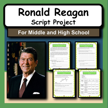 Preview of Ronald Reagan Research Activity and Script Writing Project for US History