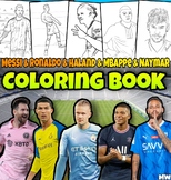 Ronaldo And Mbappe And Haland And Naymar And Messi Coloring Book.