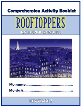 Preview of Rooftoppers - Comprehension Activities Booklet!