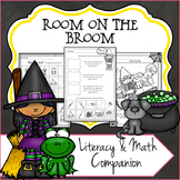 Room on the Broom Inspired Literary and Math Companion