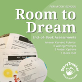 Room to Dream End of Book Assessments for Middle School Reading