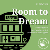Room to Dream No-Prep Novel Study BUNDLE for Middle School ELA