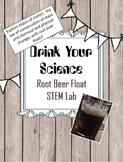 Root Beer Float STEM Lab