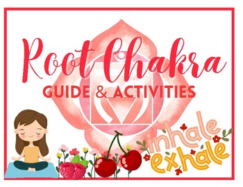Preview of Root Chakra Activities & Guide