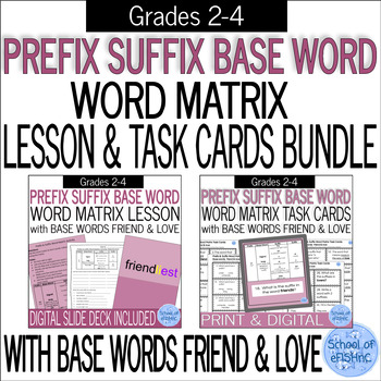Preview of Root, Prefix & Suffix Word Building Word Matrix Activities Bundle: FRIEND & LOVE