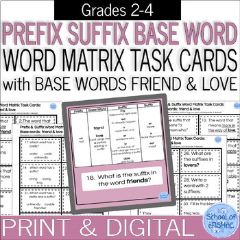 Preview of Root, Prefix & Suffix Word Matrix Digital & Paper Task Cards: FRIEND & LOVE