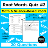 Math/Science Focus Common Greek and Latin Root Words Quiz #2