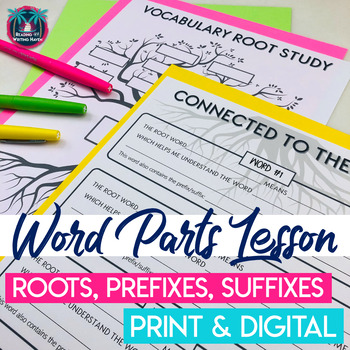 Preview of Root Words, Prefixes, and Suffixes Vocabulary Lesson Digital & Print