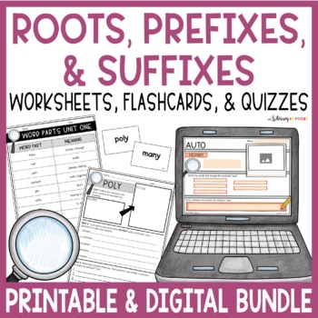 Preview of Root Words, Prefixes, & Suffixes Printable and Digital Bundle