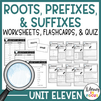 Preview of Root Words, Prefixes, & Suffixes Unit 11 Worksheets