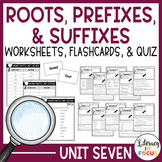 Root Words, Prefixes, & Suffixes Unit 7 Worksheets