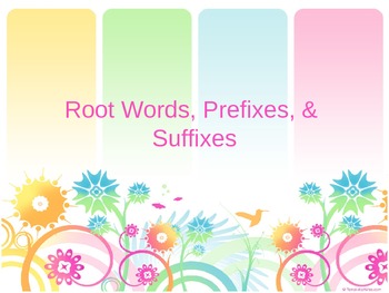 Preview of Root Words, Prefixes, and Suffixes Notes