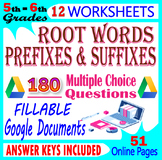 Root Words, Prefixes and Suffixes Worksheets. FILLABLE 5th