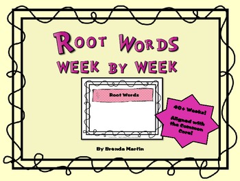 Preview of Root Words Week to Week