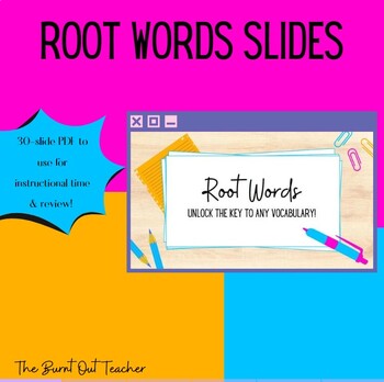 Preview of Root Words for 5-7 Grade | 30 Slide DECK | Root Words Lesson Slides PDF