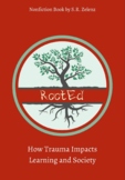 RootEd: How Trauma Impacts Learning and Society