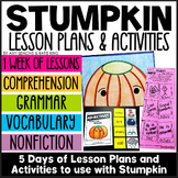 Rooted in Reading Fall Lesson Plans for Stumpkin with Pump