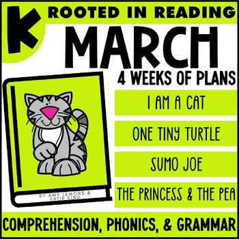 Preview of Rooted in Reading March  Comprehension for Kindergarten w/ Grammar & Phonics