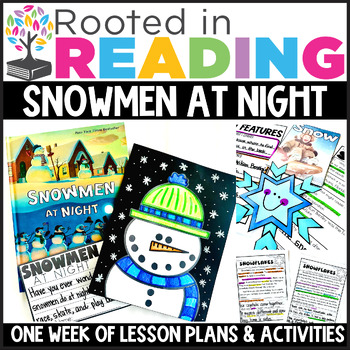 Preview of Rooted in Reading Snowmen at Night for Winter Reading Comprehension Activities