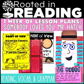 Preview of Rooted in Reading Valentine's Day for Somebody Loves You Mr. Hatch Activities