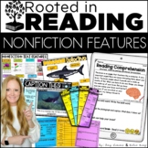 Rooted in Reading Comprehension for Nonfiction Text Featur
