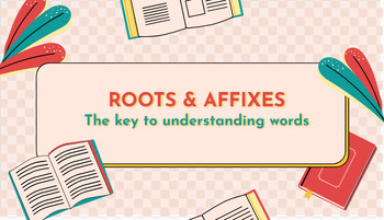 Preview of Roots & Affixes Notes