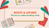 Roots & Affixes Notes