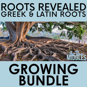 Preview of Roots Revealed | ALL Roots Revealed Lessons & Activities - GROWING BUNDLE!