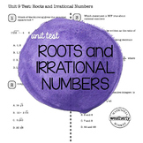 ROOTS and IRRATIONAL NUMBERS Unit Test CC Algebra 1
