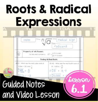 Preview of Roots and Radical Expressions Notes with Video (Unit 6)