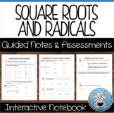 SQUARE ROOTS AND RADICALS GUIDED NOTES AND ASSESSMENTS