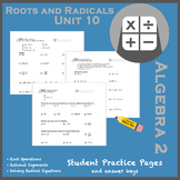 Roots and Radicals Unit 10 Set - Student Practice Worksheets